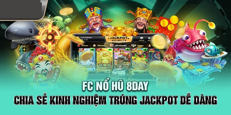 Giới thiệu về nổ hũ FC tại nhà cái Loto188