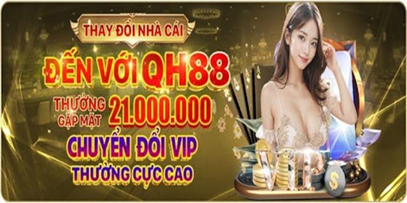 Sơ lược chi tiết về nhà cái QH88